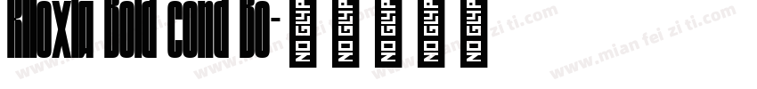 Riloxia Bold cond Bo字体转换